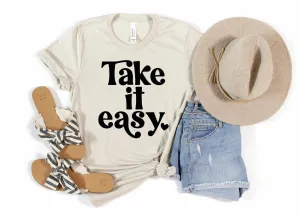 Take it Easy Neutral Tee
